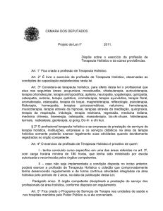 CÂMARA DOS DEPUTADOS Projeto de Lei nº 2011. Dispõe sobre