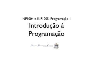 Introdução à Programação - DI PUC-Rio