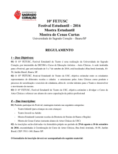 10º FETUSC Festival Estudantil – 2016 Mostra Estudantil Mostra de