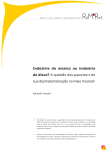 Indústria da música ou indústria do disco? A questão dos