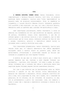 Leia a íntegra do voto da ministra Cármen Lúcia Antunes Rocha
