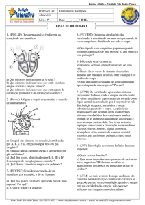 1- (PUC-SP) O esquema abaixo é referente ao coração de um