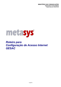 Roteiro para Configuração de Acesso Internet GESAC