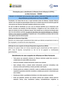 Atendimento de caso suspeito de influenza em Belo Horizonte