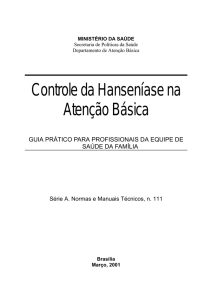 Controle da Hanseníase na Atenção Básica - BVS MS