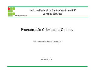 Programação Orientada a Objetos