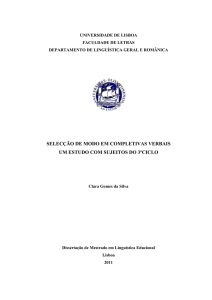 selecção de modo em completivas verbais um estudo com sujeitos