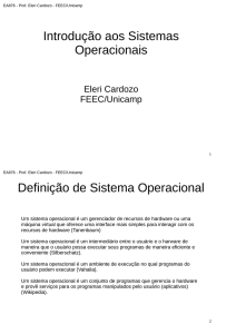 Introdução aos Sistemas Operacionais Definição de Sistema