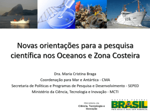 Maria Cristina Braga- Analista da Coordenação para Mar e Antártica