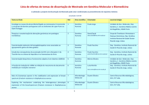 Lista de ofertas de temas de dissertação de Mestrado em Genética