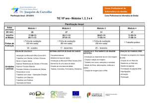 Dr. Joaquim de Carvalho TIC 10º ano - Módulos 1, 2, 3 e 4