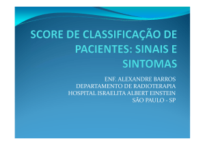 Score de Classificação de Pacientes: Sinais e Sintomas