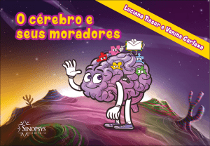 O c&eacute;rebro e seus moradores