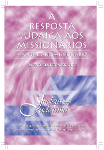 A RESPOSTA JUDAICA AOS MISSIONÁRIOS A RESPOSTA