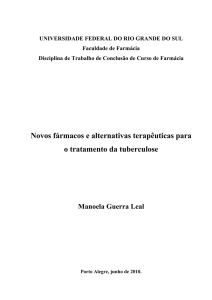 Novos fármacos e alternativas terapêuticas para o tratamento da