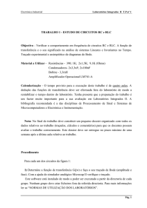 TRABALHO 1 - ESTUDO DE CIRCUITOS RC e RLC Objectivo