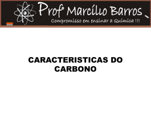 CARACTERISTICAS DO CARBONO