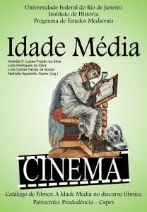 Catálogo de Filmes: A Idade Média no discurso fílmico