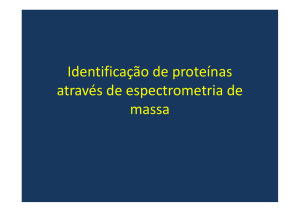Identificação de proteínas através de espectrometria de massa