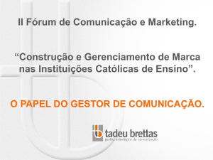 II Fórum de Comunicação e Marketing. “Construção e