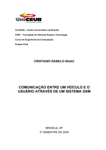 comunicação entre um veículo e o usuário através de um sistema gsm