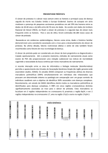 PREVENTCODE PRÓSTATA O câncer de próstata é o câncer mais