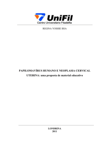 PAPILOMAVÍRUS HUMANO E NEOPLASIA CERVICAL