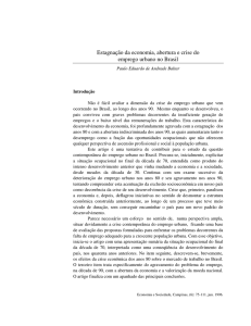 Estagnação da economia, abertura e crise do emprego urbano no