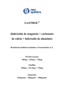 GASTROL (hidróxido de magnésio + carbonato de cálcio +