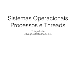 Processos e Threads