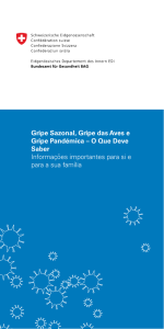 Gripe Sazonal, Gripe das Aves e Gripe Pandémica – O