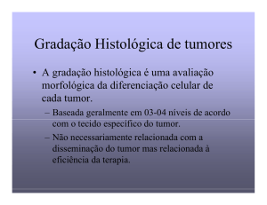 Gradação Histológica de tumores