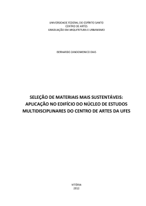 seleção de materiais mais sustentáveis: aplicação no edifício do