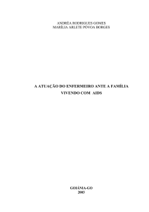 a atua&ccedil;&atilde;o do enfermeiro ante a fam&iacute;lia vivendo com aids