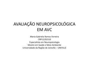 Avalia&ccedil;&atilde;o neuropsicol&oacute;gica em AVC