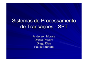 Sistemas de Processamento de Transações - SPT