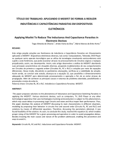 título do trabalho: aplicando o mosfet de forma a reduzir indutâncias