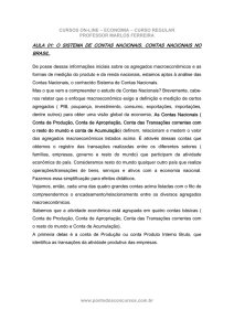 AULA 01: O SISTEMA DE CONTAS NACIONAIS. CONTAS