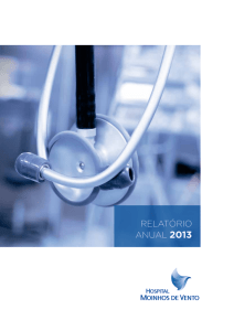 relatório anual 2013 - Hospital Moinhos de Vento