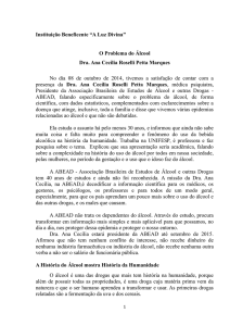 Institui&ccedil;&atilde;o Beneficente &ldquo;A Luz Divina&rdquo; O Problema do &Aacute;lcool Dra