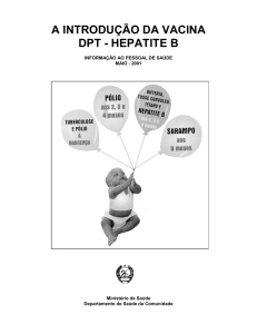 A INTRODUÇÃO DA VACINA DPT - Hepatite B ao pessoal de saude