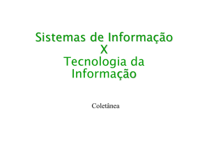 Sistemas de Informação e Tecnologia da Informação