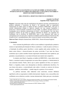 a influência das políticas nacionais sobre as negociações