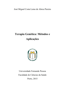 Terapia Genética - Repositório Institucional da Universidade