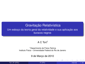 Gravitação Relativística - Instituto de Física / UFRJ