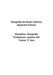 Geografia de Santa Catarina Aspectos Físicos Disciplina