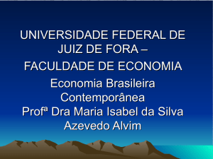 FACULDADE DE ECONOMIA Economia Brasileira