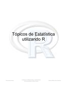 Tópicos de Estatística utilizando R