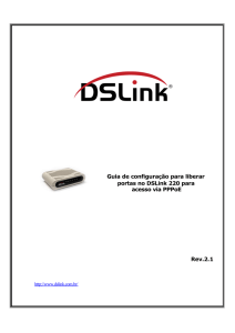 Guia de configuração para liberar portas no DSLink 220 para