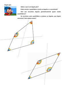 Ângulo giro Sabes o que é um ângulo giro? Então recorta o